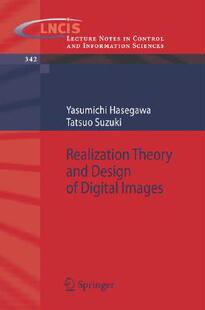 【预订】Realization Theory and Design of Digital Images