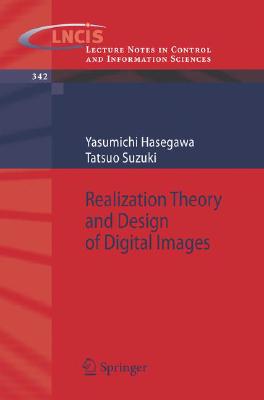 【预订】Realization Theory and Design of Digital Images