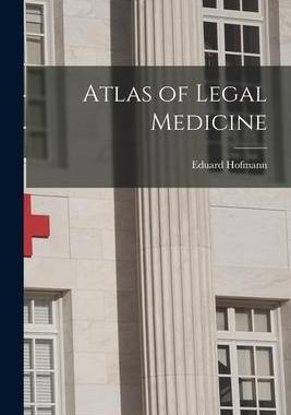 [预订]Atlas of Legal Medicine 9781015812895
