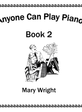 预订 Anyone Can Play Piano: Book Two: 9781503527218