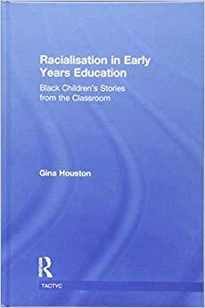 【预售】Racialisation in Early Years Education