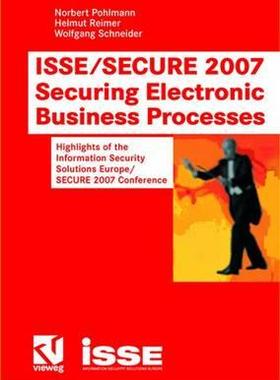 【预订】ISSE/SECURE 2007 Securing Electronic Business Processes