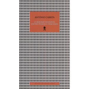 预订 O round invisível entre Pessoa e Pascoaes佩索阿和帕斯科埃斯之间的隐形回合: 9789899107427