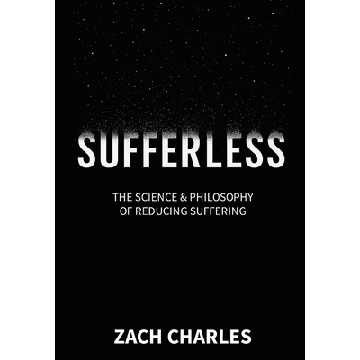 预订 Sufferless: The Science & Philosophy of Reducing Suffering 9798993505008