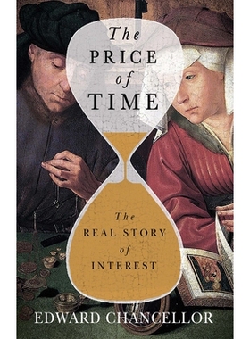 预订 Price of Time: The Real Story of Interest 时间的代价: 9780802161789