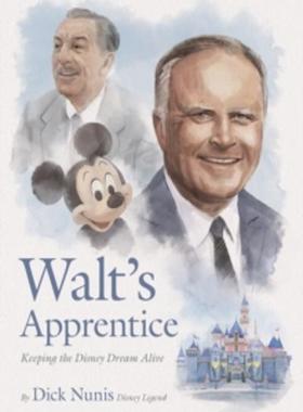 [预订]Walt’s Apprentice: Keeping the Disney Dream Alive 9781368078047