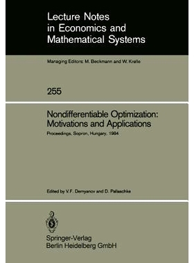预订 Nondifferentiable Optimization: Motivations and Applications: Proceedings of an IIASA (International Institute for