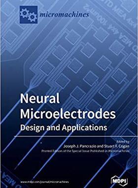 【预售】Neural Microelectrodes: Design and Applications