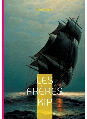 预订 Les Frères Kip: Un thriller maritime captivant mêlant mutinerie, injustice et quête de réhabilitation: 97823226