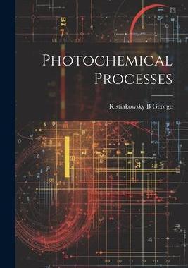 [预订]Photochemical Processes 9781022234932