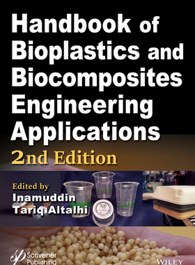 【预订】Handbook of Bioplastics and Biocomposites Engineering Applications 9781119160137