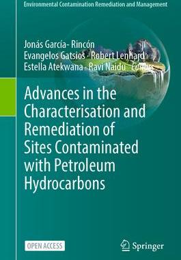 [预订]Advances in the Characterisation and Remediation of Sites Contaminated with Petroleum Hydrocarbons 9783031344497