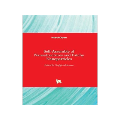 [预订]Self-Assembly of Nanostructures and Patchy Nanoparticles 9781789239607