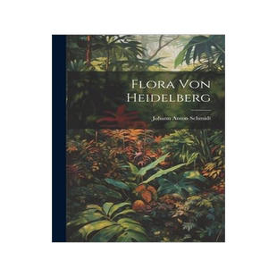 [预订]Flora Von Heidelberg 9781021230096
