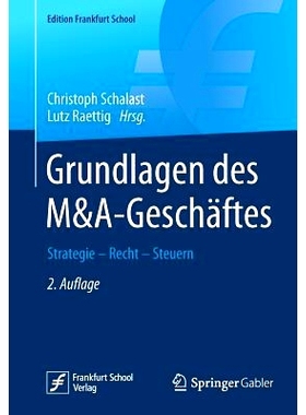 预订 Grundlagen des M&A-Geschäftes: Strategie - Recht - Steuern: 9783658238933