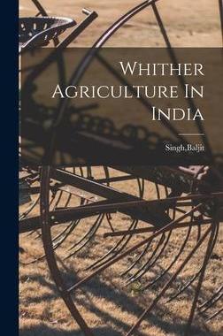 [预订]Whither Agriculture In India 9781013955914
