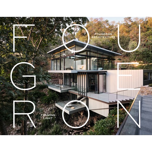 预订 Fougeron Architecture: Framing Light: 9781964490076