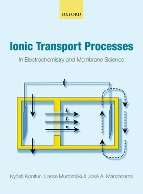 【预订】Ionic Transport Processes
