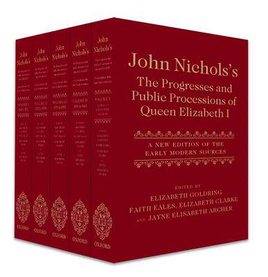 【预订】John Nichols’s The Progresses and Public Processions of Queen Elizabeth I