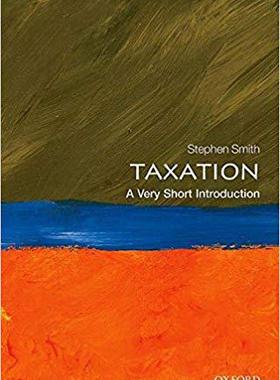 英文原版  牛津通识读本：税收   Taxation: A Very Short Introduct