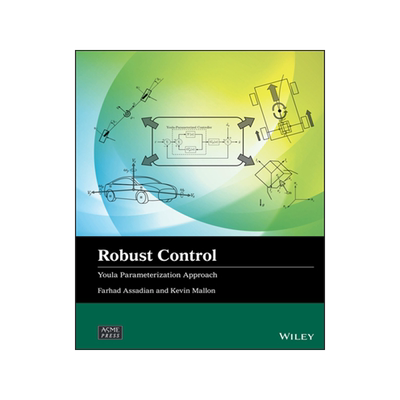 [预订]Robust Control - Youla Parameterization Approach