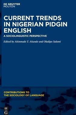 [预订]Current Trends in Nigerian Pidgin English 9781501519949