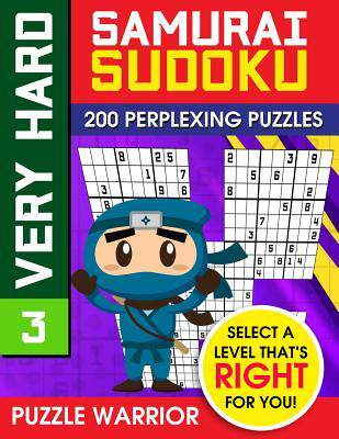 [预订]Very Hard Samurai Sudoku: 200 Perplexing Puzzles 9781092286404