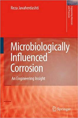 【预订】Microbiologically Influenced Corrosion 9781849967211