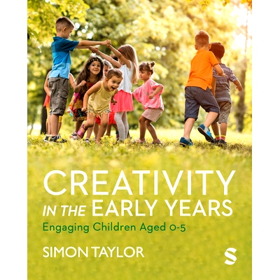 预订 Creativity in the Early Years: Engaging Children Aged 0-5 早期创造力：吸引 0-5 岁儿童: 9781529743654