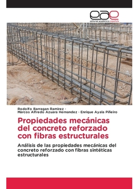 预订 Propiedades mecánicas del concreto reforzado con fibras estructurales: 9786209306037