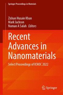 预订 Nanomaterials Recent 9789819948772 Advances