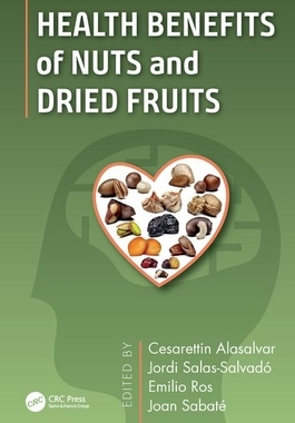 【预订】Health Benefits of Nuts and Dried Fruits