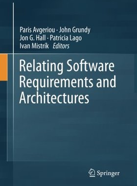 【预订】Relating Software Requirements and Architectures