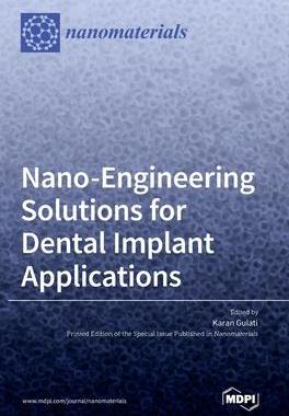 [预订]Nano-Engineering Solutions for Dental Implant Applications 9783036531441