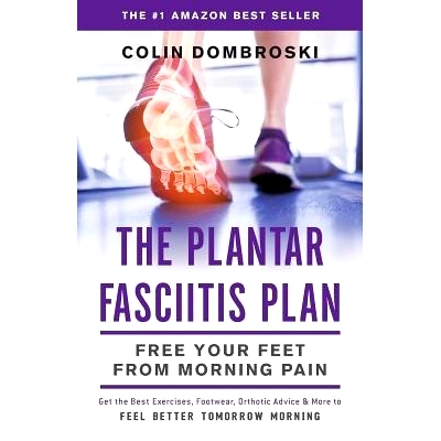 预订 The Plantar Fasciitis Plan: Free Your Feet From Morning Pain: 9781619615182