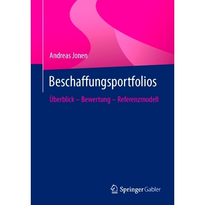 预订 Beschaffungsportfolios: Überblick - Bewertung - Referenzmodell