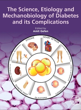 【预订】The Science, Etiology and Mechanobiology of Diabetes and Its Complications