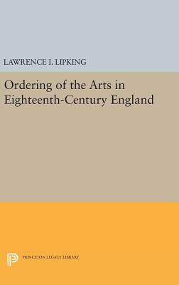 【预订】Ordering of the Arts in Eighteenth-Century England