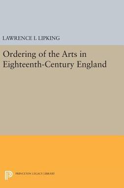 【预订】Ordering of the Arts in Eighteenth-Century England