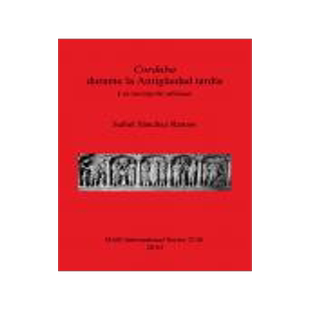 [预订]Corduba durante la Antigüedad tardía 9781407306674