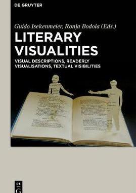 [预订]Literary Visualities 9783110377941