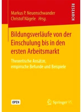 预订 Bildungsverläufe von der Einschulung bis in den ersten Arbeitsmarkt: Theoretische Ansätze, empirische Befunde und