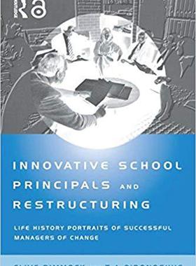【预售】Innovative School Principals and Restructuring