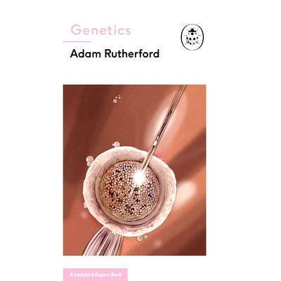 预订 Genetics (A Ladybird Expert Book): 9780718188276