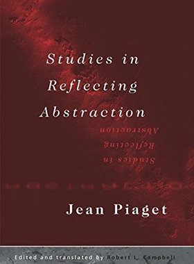 【预订】Studies in Reflecting Abstraction