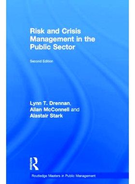 预订 Risk And Crisis Management In The Public Sector 公共部门的风险与危机管理，*版: 9780415739689