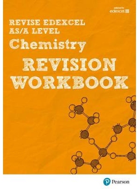 预订 Revise Edexcel AS/A Level 2015 Chemistry Revision Workbook: For the 2015 Qualifications 爱德思AS/ A级 2015年 化学