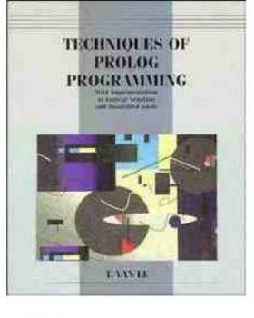 【预订】Techniques of Prolog Programming with Implementation of Logical Negation and Quantified Goals