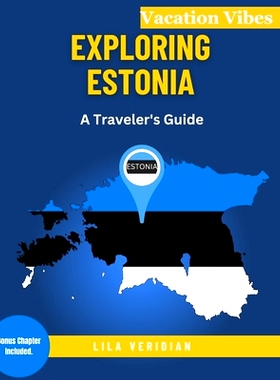 预订 Exploring Estonia: A Traveler’s Guide: 9798862661859