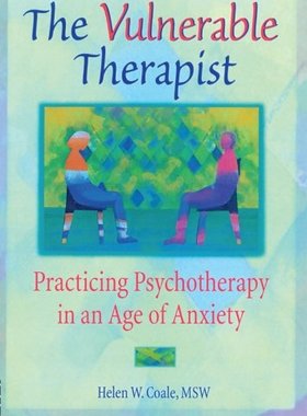 【预订】The Vulnerable Therapist